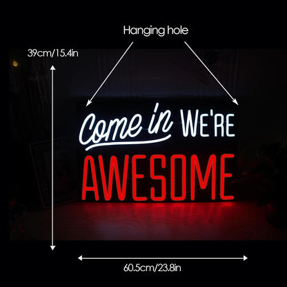 Come in We are Awesome Neon Sign for Room Decor, Ultra Bright Neon Open Sign Dimmable LED Open Neon Sign for Retail Store Restaurant Shop Bar Wall Art Decoration 24 * 15.3 Inches